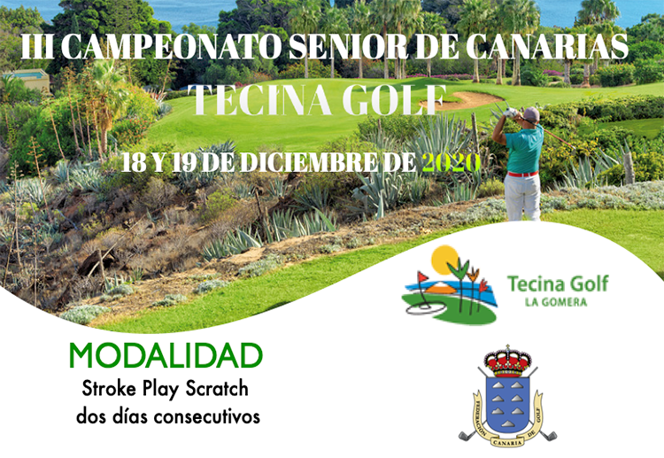 TORNEO APLAZADO  -  III CAMPEONATO SENIOR DE CANARIAS TECINA GOLF