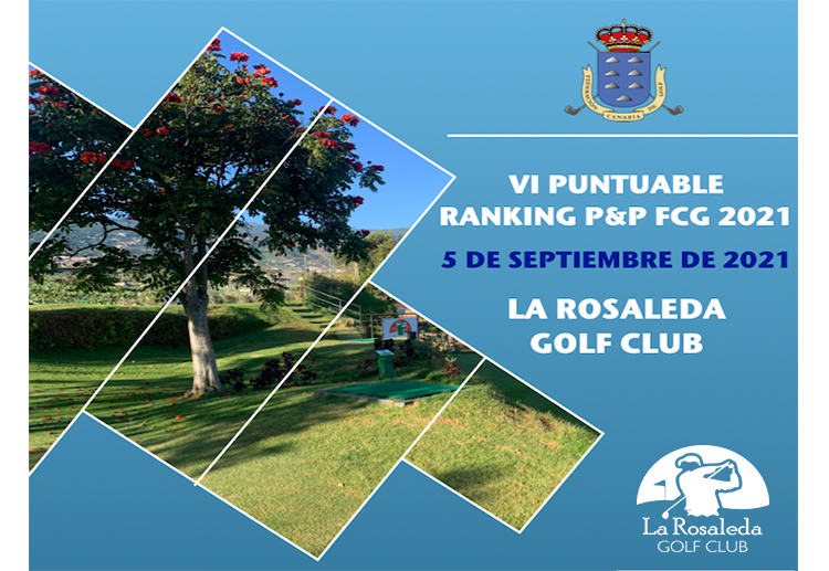 RESULTADOS DE LA PRUEBA VI PUNTUABLE DEL RANKING DE P&P 2021